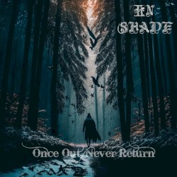 Once Out, Never Return