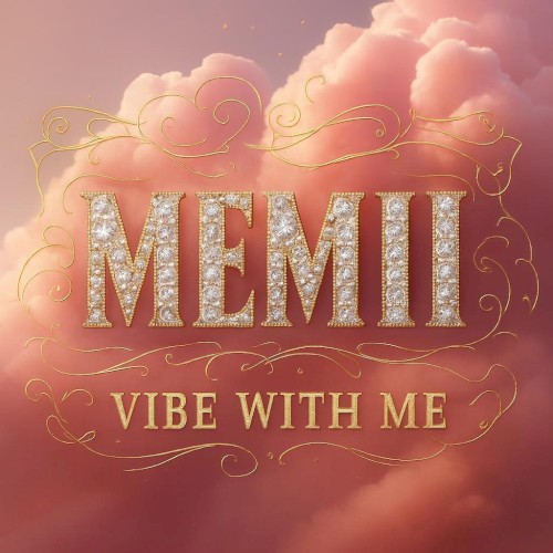 Vibe With Me