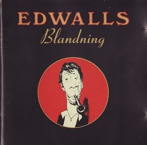 Edwalls blandning