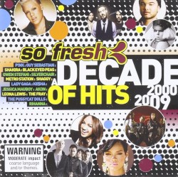 So Fresh: A Decade of Hits 2000–2009
