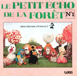 Le petit écho de la forêt