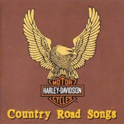 Harley-Davidson Motorcycles: Country Road Songs