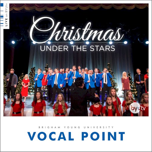 Christmas Under the Stars (Live on BYUtv)