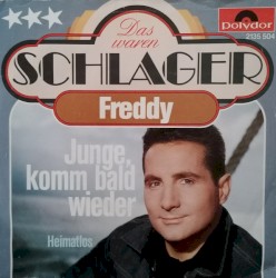 Junge, komm bald wieder / Heimatlos