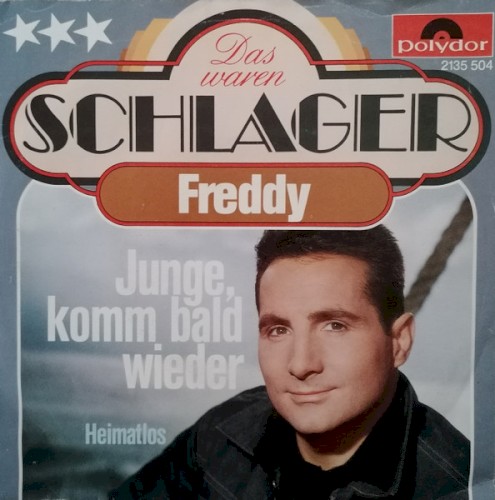 Junge, komm bald wieder / Heimatlos