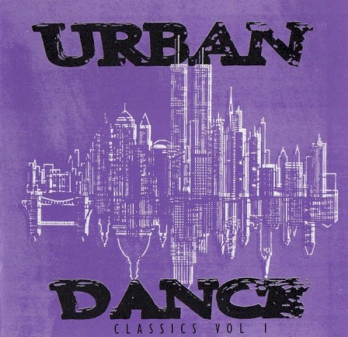 Urban Dance Classics, Volume 1