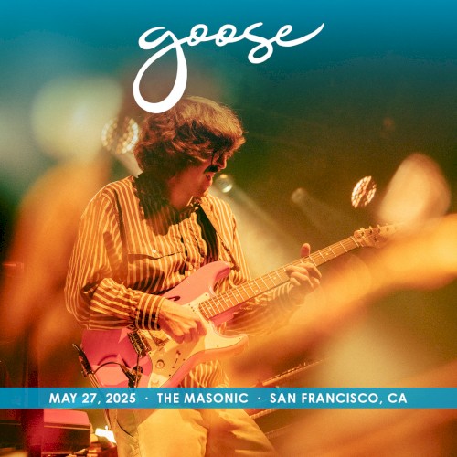 2025-05-27: The Masonic, San Francisco, CA, USA