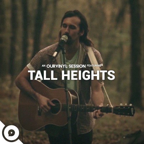 Tall Heights OurVinyl Sessions