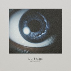 Lacrimation EP