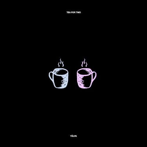 Tea for Two