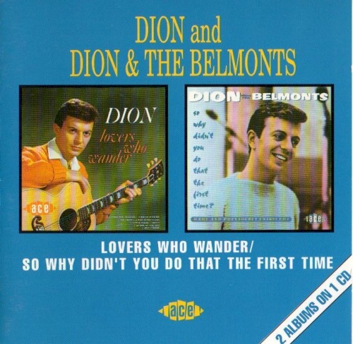 Lovers Who Wander / So Why Didn’t You Do That First Time?