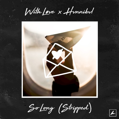 So Long (Stripped)