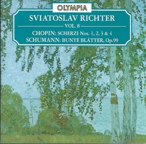 Chopin: Scherzi nos. 1, 2, 3 & 4 / Schumann: Bunte Blätter, op. 99