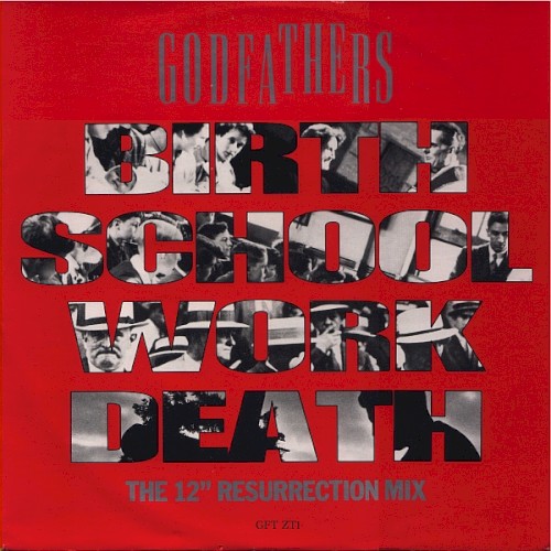 Birth, School, Work, Death