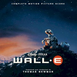 WALL-E (Original Motion Picture Soundtrack)