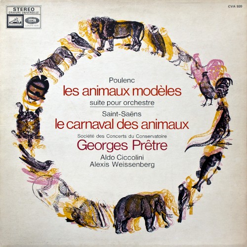 Poulenc : Les Animaux modèles, suite pour orchestre / Saint‐Saëns : Le Carnaval des animaux
