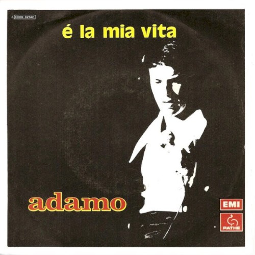 È la mia vita / La pace dei prati