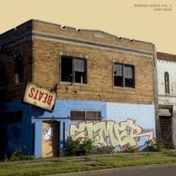 Bodega Joints Vol.2