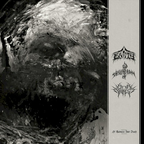 …Of Madness and Death
