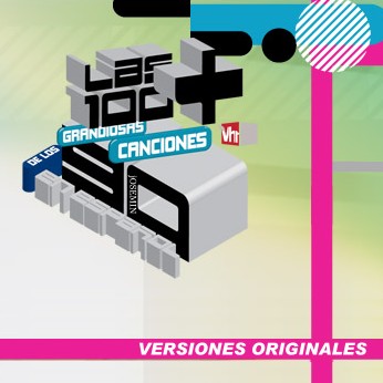 VH1: Las 100 + grandiosas canciones de los 90s en español