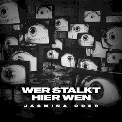 Wer Stalkt Hier Wen?