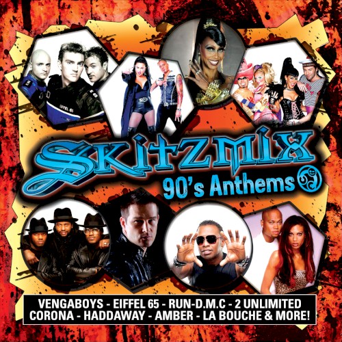 Skitzmix 90’s Anthems