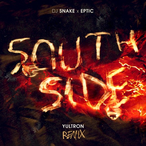 SouthSide (YULTRON remix)