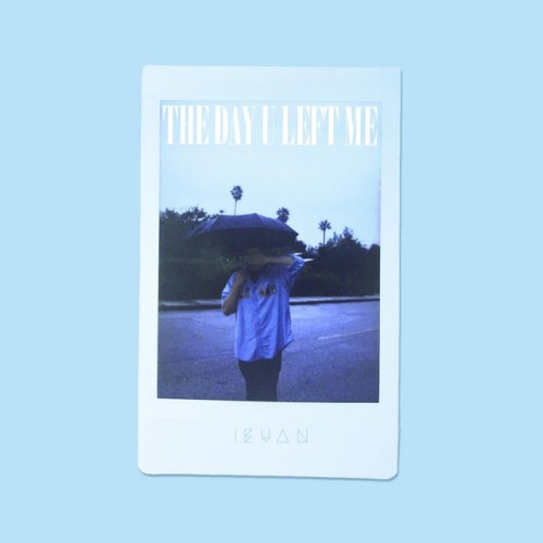 The Day U Left Me