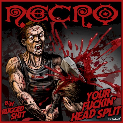Your Fuckin' Head Split / Rugged Shit