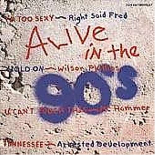 Alive in the 90’s
