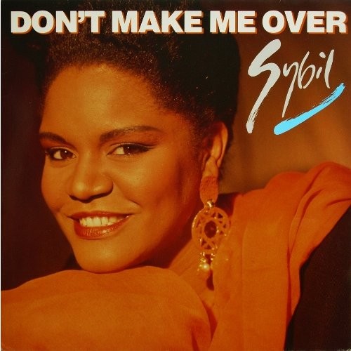 Don't Make Me Over