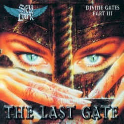 Divine Gates, Part III: The Last Gate