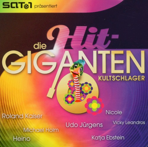 Die Hit-Giganten: Kultschlager