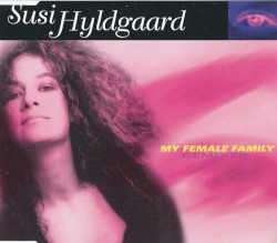 My Female Family (remixed)