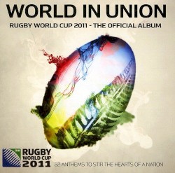 World in Union: Rugby World Cup 2011 – The Official Album
