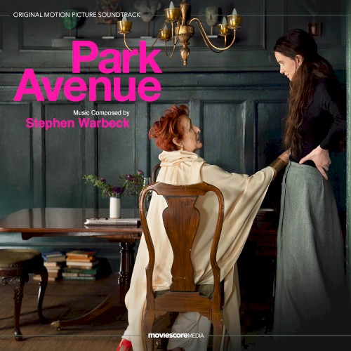 Park Avenue: Original Motion Picture Soundtrack