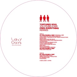 You Found A Way (Fred Everything Remixes)