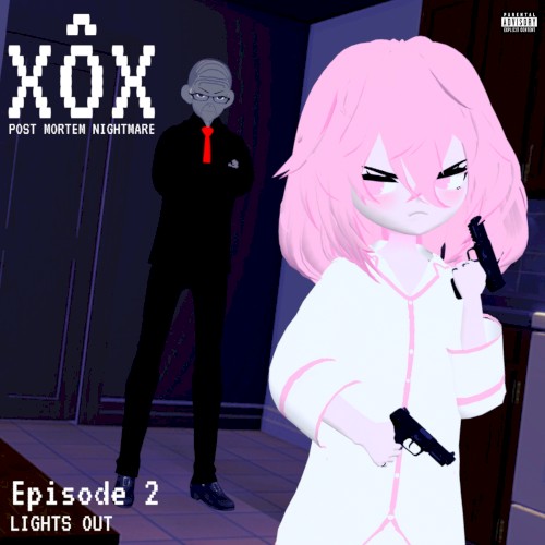 Lights Out (XÔX Post Mortem Nightmare Episode 2)