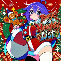 Boogie With Naughty List