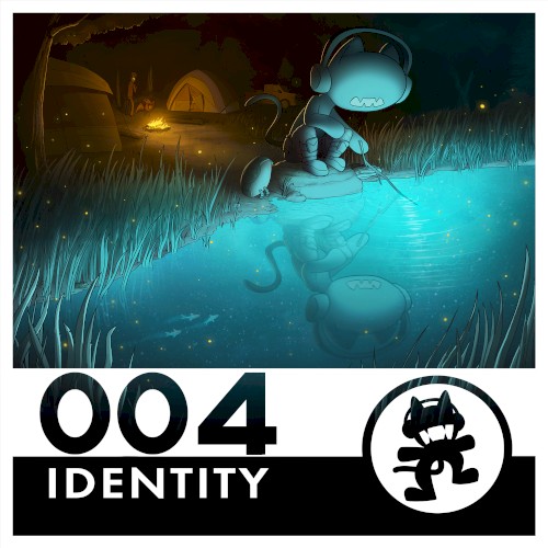 Monstercat 004 – Identity