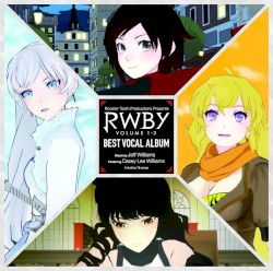 RWBY Volume 1–3 Best Vocal Album