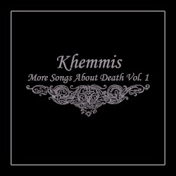 More Songs About Death, Vol. 1