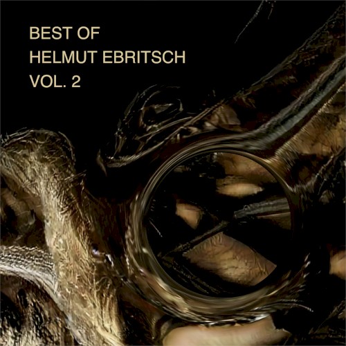 Best of Helmut Ebritsch, Vol. 2
