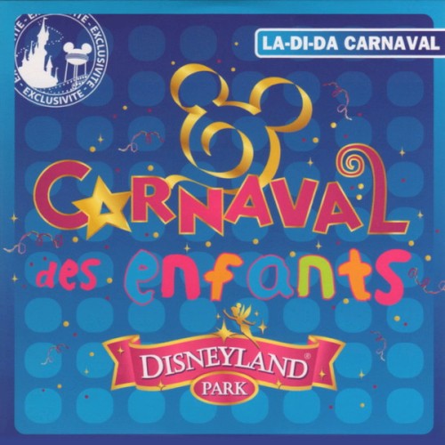 Carnaval des enfants: La-Di-Da Carnaval