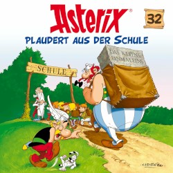 Folge 32: Asterix plaudert aus der Schule