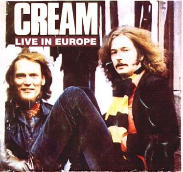 Cream Remasters - Live in Europe