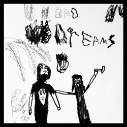 Bad Dreams