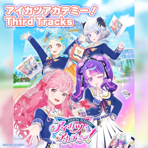 アイカツアカデミー！ Third Tracks