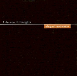 A Decade of Thoughts