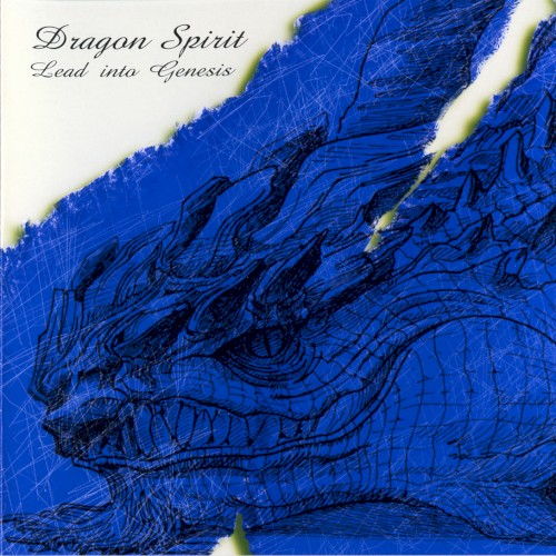 Dragon Spirit Lead into Genesis